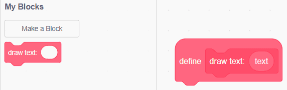 My blocks, make a block, draw text in Scratch.
